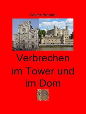 cover image of Verbrechen im Tower und im Dom